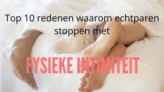 Top 10 redenen fysieke intimiteit Top 10 redenen fysieke intimiteit
