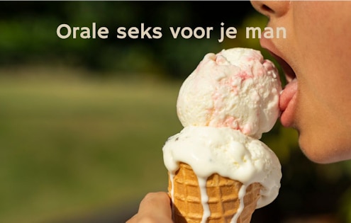 Orale seks voor je man